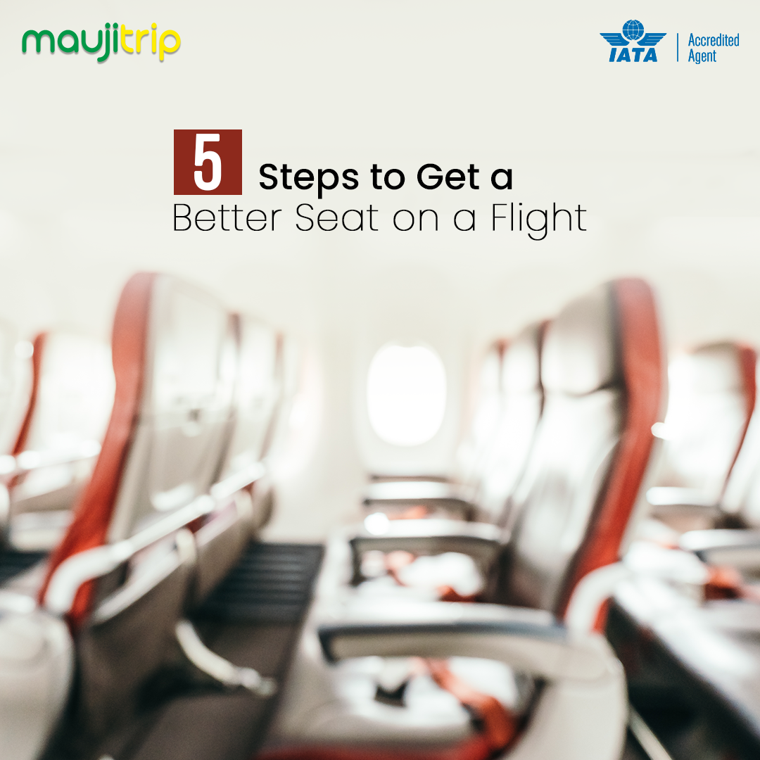 5 Steps to Get a Better Seat on a Flight