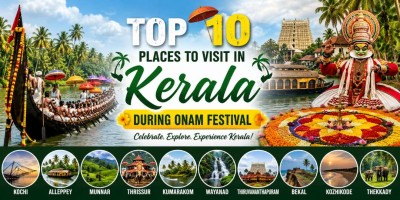 Top 10 Places to Visit in Kerala During Onam Festival